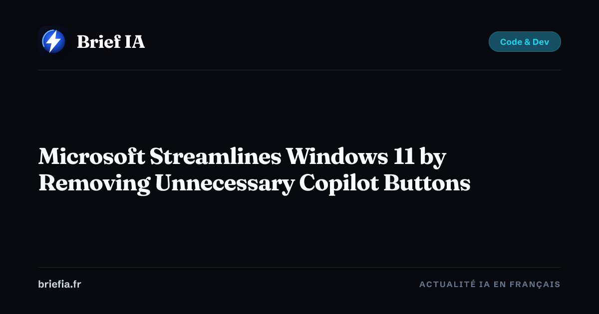 Microsoft Streamlines Windows 11 by Removing Unnecessary Copilot ...